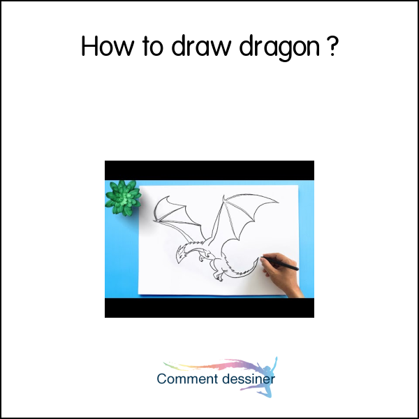 How to draw dragon